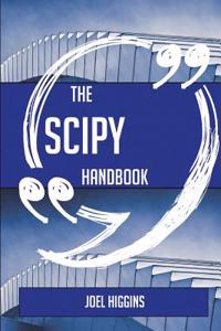 The Scipy Handbook - Everything You Need to Know about Scipy