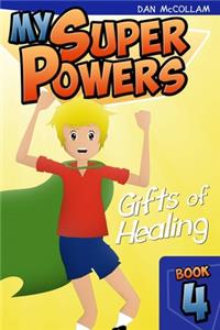 Gifts of Healing