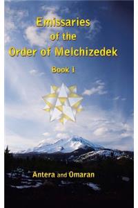 Emissaries of the Order of Melchizedek