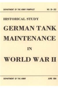 German Tank Maintenance in World War II