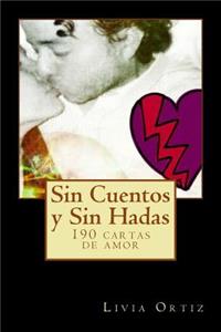 Sin Cuentos y Sin Hadas