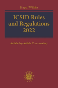 ICSID Rules and Regulations 2022