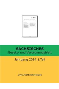 SÄCHSISCHES Gesetz- und Verordnungsblatt