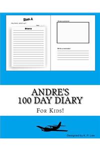 Andre's 100 Day Diary