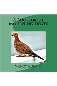 A Book about Mourning Doves