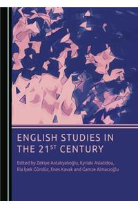 English Studies in the 21st Century