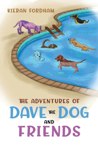 Adventures of Dave the Dog and Friends