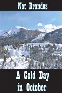 A Cold Day in October