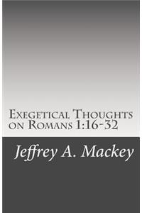 Exegetical Thoughts on Romans 1