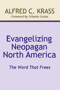 Evangelizing Neopagan North America