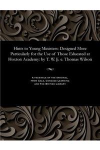Hints to Young Ministers