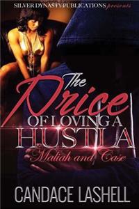 The Price Of Loving A Hustla