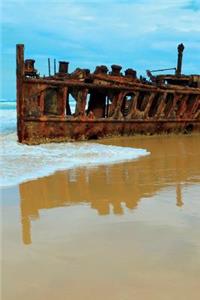 Maheno Shipwreck Rusting on Fraser Island Beach Journal