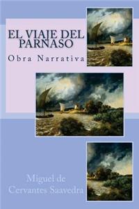 El Viaje del Parnaso: Novela Ejemplar