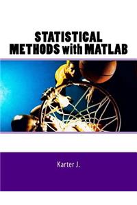 Statistical Methods with MATLAB