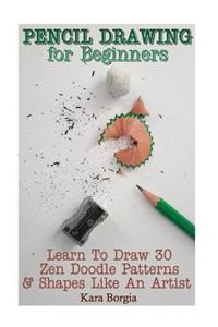 Pencil Drawing for Beginners