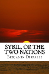 Sybil, or The Two Nations