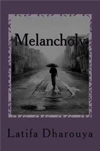 Melancholy