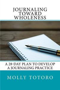Journaling Toward Wholeness