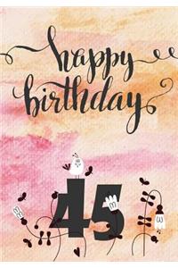 Happy Birthday 45