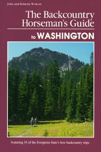 The Backcountry Horseman's Guide to Washington