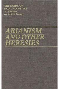 Arianism and Other Heresies