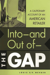 Into--And Out Of--The Gap