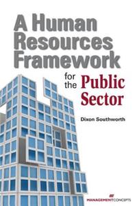 A Human Resources Framework For Public Sector