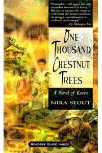 One Thousand Chestnut Trees