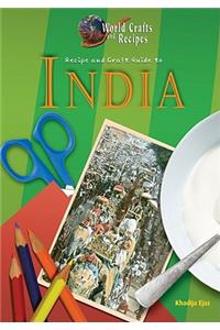 Recipe and Craft Guide to India