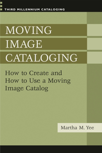 Moving Image Cataloging
