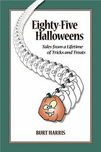 Eighty-Five Halloweens