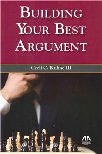 Building Your Best Argument