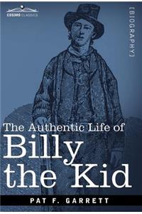 Authentic Life of Billy the Kid