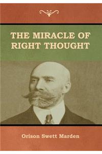 Miracle of Right Thought