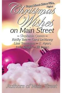 Christmas Wishes on Main Street