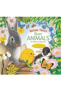 Nature Trails: Baby Animals