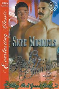 Ricky's Dilemma [The Wilton Park Grand Hotel 2] (Siren Publishing Everlasting Classic Manlove)