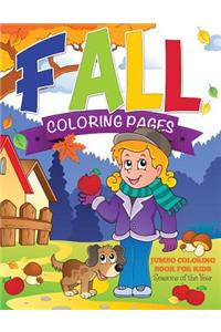 Fall Coloring Pages (Jumbo Coloring Book for Kids - Seasons of the Year)