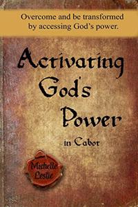 Activating God's Power in Cabot