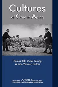 Cultures of Care in Aging Cultures of Care in Aging