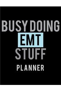 Busy Doing EMT Stuff Planner