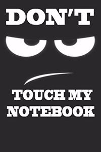 Don't Touch My Notebook Top secret Journal, Detective Notebook, Secret Agent notebook for Boys, Girls 6