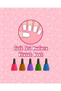 My Nail Art Nails Design Ideas Sketch Book with Nail Template Pages