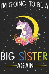 I'm Going To Be A Big Sister Again