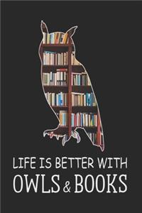 Life is Bitter With Owls & Books Notebook/Journal 6x9 100 Pages