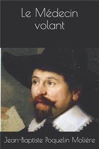 Le Médecin volant