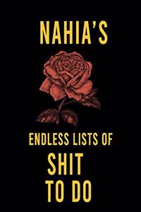 Nahia's Endless Lists of Shit to do
