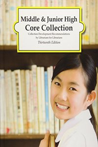 Middle & Junior High Core Collection, 13th Edition (2018)