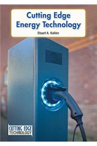 Cutting Edge Energy Technology